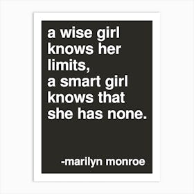 A Wise Girl Statement By Marilyn Monroe In Black Art Print