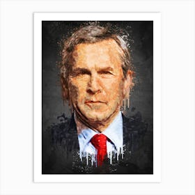 George W Bush Art Print