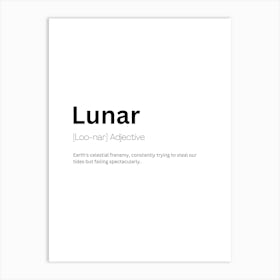 Lunar Definition Meaning Art Print