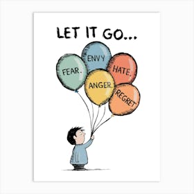 Let It Go Art Print