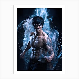 Bruce Lee be water my friend Art Print