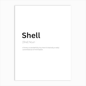 Shell Definition Meaning Art Print