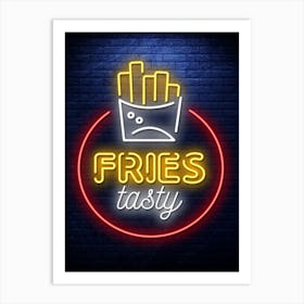 Fries — Neon food sign, Food kitchen poster, photo art Art Print