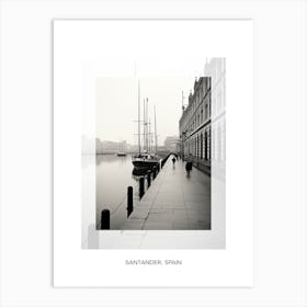 Poster Of Santander, Spain, Black And White Old Photo 1 Art Print