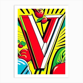 V   Vegetables, Letter, Alphabet Comic 2 Art Print