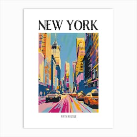Fifth Avenue New York Colourful Silkscreen Illustration 3 Poster Art Print