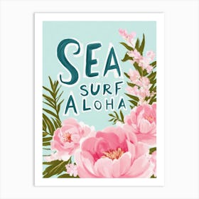 Sea Surf Aloha Art Print