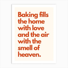 Baking Smell Of Heaven Kitchen Typography Cream Red Art Print
