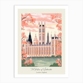 The Palace Of Westminster   London, England   Cute Botanical Illustration Travel 3 Poster Art Print