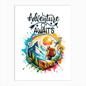 Adventure Awaits - Man Hiking Art Print