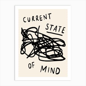 Current State of Mind Black Art Print