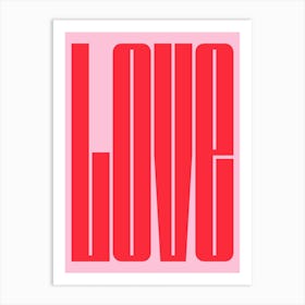 Pink And Red Typographic Love Art Print