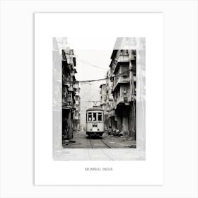 Poster Of Mumbai, India, Black And White Old Photo 2 Art Print