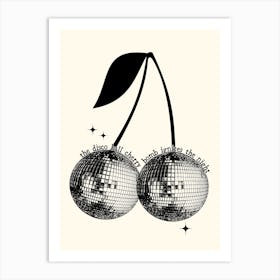 Disco Ball Cherrybomb Art Print