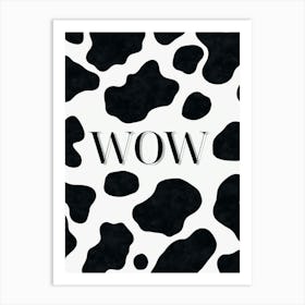 WOW Cow Print Art Print