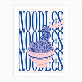 Noodleless Noodles Art Print