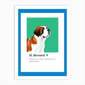 St Bernard - Design Creator Featuring Cool Illustrations Of Dogs - dog, puppy, cute, dogs, puppies Art Print