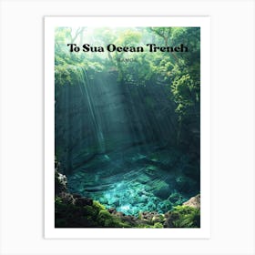 To Sua Ocean Trench Samoa Travel Art Illustration Art Print