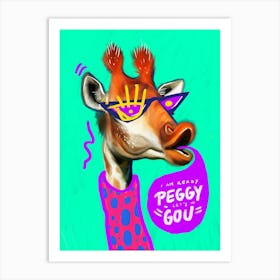 I Am Ready Peggy Lets Gou Art Print