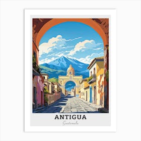 Antigua Guatemala Travel Art Print