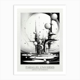 Parallel Universes Abstract Black And White 16 Poster Art Print