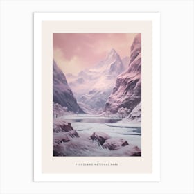 Dreamy Winter National Park Poster  Fiordland National Park New Zealand 1 Art Print