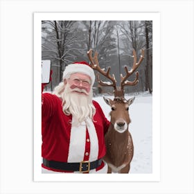 Santa Selfie With His Not Amused Reindeer Art Print