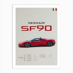 Ferrari Sf90 Luxury Sports Car 2019 Model Detailed Specs Art Print