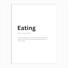 Eating Definition Meaning Art Print