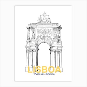 Lisbon Portugal City Monument Art Print
