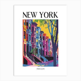 Park Slope New York Colourful Silkscreen Illustration 4 Poster Art Print