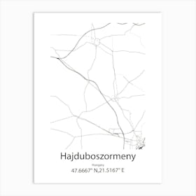 Hajduboszormeny,Hungary Minimalist Map Art Print