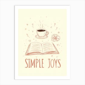 Simple Joys Art Print