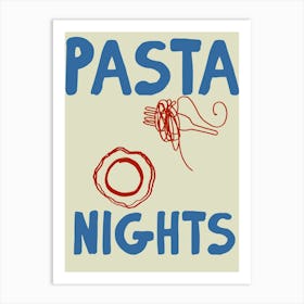 Pasta Nights Art Print