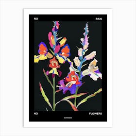 No Rain No Flowers Poster Snapdragon 3 Art Print