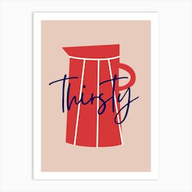 Thirsty Kitchen Art Print