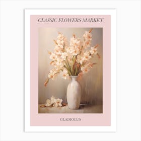 Classic Flowers Market  Gladiolus Floral Poster 3 Art Print