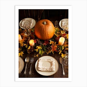 Autumnal Thanksgiving Table Setting Centering An Organic Pumpkin Surrounded By A Bounty Of Golden (2) Art Print