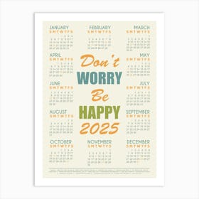 Calendar 2025 Music Quote Be Happy Art Print