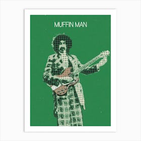 Muffin Man Frank Zappa Art Print