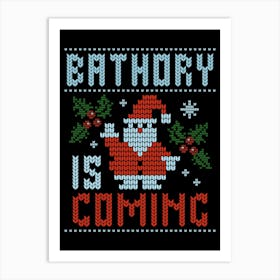 Santa Is Coming Band Art Print