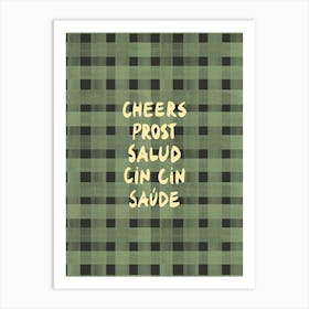 Cheers Prost Salud modern capitalized hand-lettering gingham in black and green Art Print