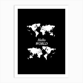 Hello World print Art Print