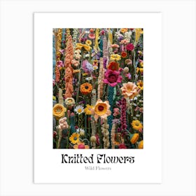 Knitted Flowers Wild Flowers 4 Art Print