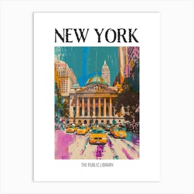 The New York Public Library New York Colourful Silkscreen Illustration 2 Poster Art Print