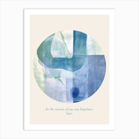 Affirmations In The Mosaic Of Joy, My Happiness Lays Art Print