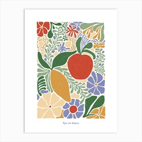 La vie douce, flowers and fruits colorful mix light Art Print