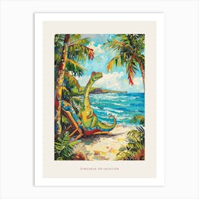 Dinosaur On A Sun Lounger On The Beach 1 Poster Art Print