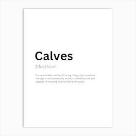 Calves Definition Meaning Art Print