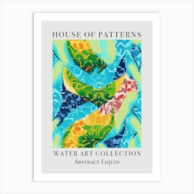 House Of Patterns Abstract Liquid Water 12 Art Print